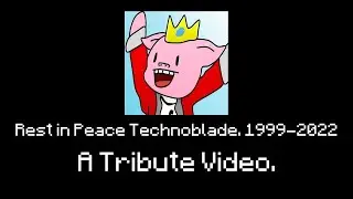 Remembering Technoblade. (A Tribute)