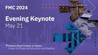 [FMC 2024] Evening Keynote, May 21