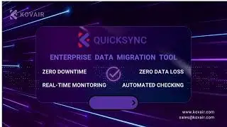 Kovair QuickSync - An Enterpriser Data Migration Tool for Secure and Error Free Solutions
