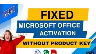 How to activate Microsoft Office for free without Product Key