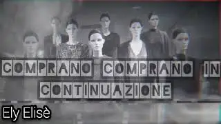 COMPRANO - brano di Ely Elisè