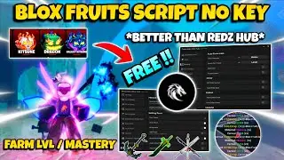 New Blox Fruits Script No Key - Auto Farm Level, Mastery to Max, Farm Sea Event, Raid, Boss & More