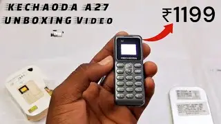 KECHAODA A27 mobile Phone ￼Unboxing Video 📹 #youtube ￼#video #youtubeshorts￼ #shorts #like #india