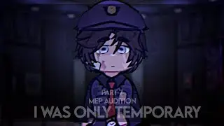 I was only temporary mep audition || Part 7 || #Ivxwastemporarymep @Ivx4ry. || FNaF