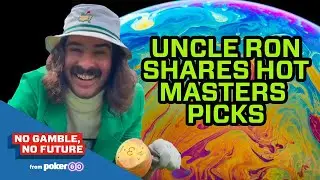 Uncle Ron Shares Hot Masters Picks!