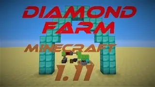 DIAMOND FARM 100%WORKS! - MineCraft 1.11