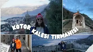 Kotor Kalesi Tırmanışı |  Gün Doğumu ve Kilise Çanları | Bölüm 3
