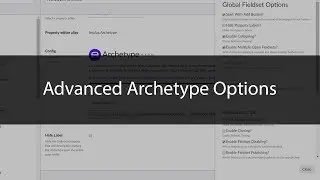 Advanced Archetype Options in Umbraco