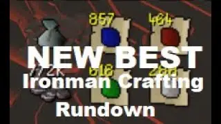 Ironman New Best Crafting Method! OSRS