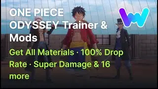 ONE PIECE ODYSSEY Trainer +19 Mods (Unlimited HP, 100% Drop Rate, Super Damage, & 16 More)