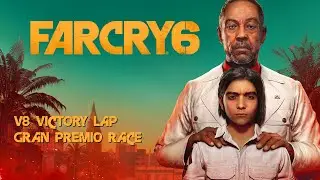 Far Cry 6 - V8 Victory Lap Gran Premio Race