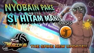 OASIS GAMEPLAY TEST🔥☀️|| THE SPIKE VOLLYBALL MOBILE NEW UPDATE