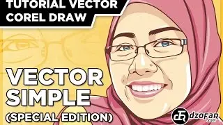 TUTORIAL VECTOR SIMPLE (SPECIAL EDITION) COREL DRAW
