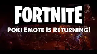 Poki emote is Coming back! (Fortnite Battle Royale)