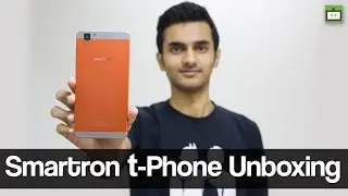 Smartron t-Phone Unboxing