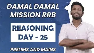 DAMAL DAMAL REASONING SESSION | MISSION RRB PO/CLERK DAY - 25  | PRELIMS & MAINS | MR.JD