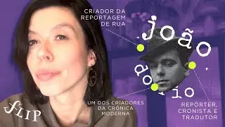 QUEM FOI JOÃO DO RIO, o homenageado da Flip