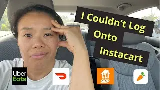 I Couldn't Log Onto Instacart, So I Had To Multi-App | Uber Eat, DoorDash, SkipTheDishes & Instacart