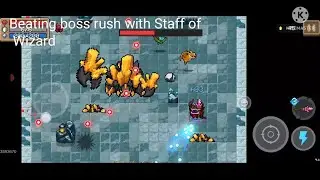Beating boss rush with Staff of Wizard Gameplay| Soul Knight