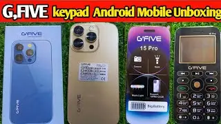 G'FIVE 15pro unboxing & review/new keypad mobile phone 2024.best mobile unboxing
