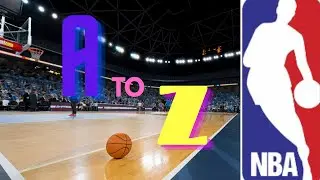 THE BEST NBA PLAYER FROM A TO Z