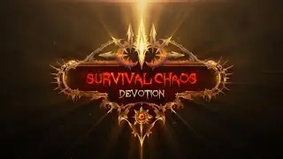 Survival Chaos Devotion (Обучающее видео для новичков)