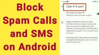how to block spam calls on Android | how to stop spam calls on Android | remove spam calls Android