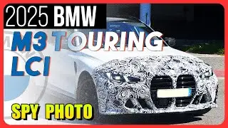 SPYSHOTS: 2025 BMW M3 Touring LCI (Facelift)