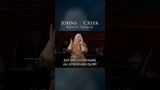 Not Unto Us (Johns Creek Baptist Choir) 