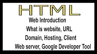 Web Introduction | What is domain & hosting | What is client server | What is google developer tool