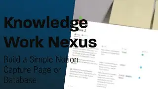 Build a Simple Notion Capture System
