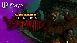 UP Plays Warhammer: End Times - Vermintide | UndiscoveredPixel