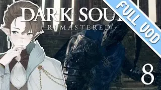 Dark Souls: Remastered - VOD #8
