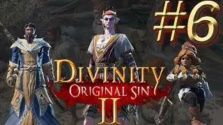 Divinity Original Sin 2 | E6 | Sneaky McSneakerson