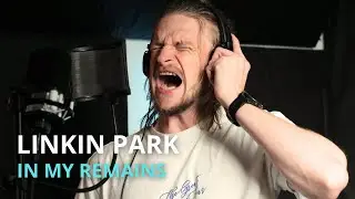 Linkin Park |  In My Remains ( Challange )