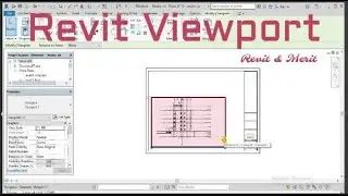 Video 44 part 3-Revit Viewport