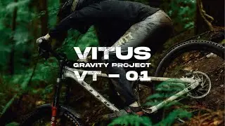 Vitus Gravity Project I Episode 1
