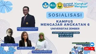 Sosialisasi Kampus Mengajar Angkatan 6 Universitas Jember