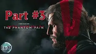 [Metal Gear Solid 5: The Phantom Pain #3] Бриллиантовые псы