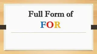 Full Form of FOR || Did You Know?
