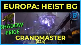Europa Heist Battleground - Grandmaster Nightfall Guide (Platinum Rewards)