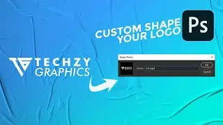 TURN YOUR LOGO INTO VECTOR SHAPE | How to Make Custom Shape in Photoshop | Customized Vector SHAPE