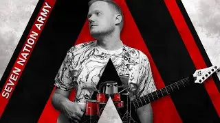Electro Chainik - Seven Nation Army (White Stripes Metal Cover)