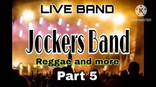 Jockers Band Part 5