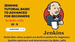 Build after other project are build in jenkins for beginners (jenkins upstream and downstream)