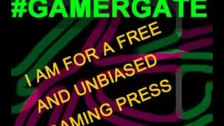 A Free and Unbias Gaming Press (GAMERGATE)