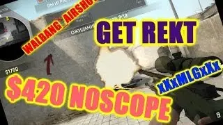 xXx MLG FRAG@___N0SCOPE420$ _@@@AWP@@@_ 