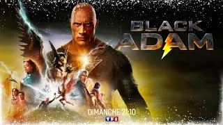 Black Adam : Ciné Dimanche TF1 