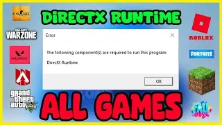 HOW TO FIX DIRECTX RUNTIME ERROR ON ALL GAMES |TROUBLESHOOTING | ERROR DIRECTX 