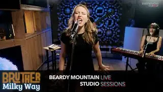 BRUTHER // Milky Way  // BEARDY MOUNTAIN STUDIO SESSION // [4K]